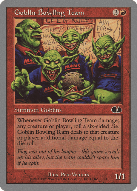 Goblin Bowling Team (44) — Unglued