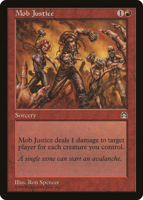 Mob Justice (90) — Stronghold