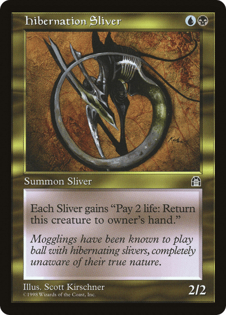 Hibernation Sliver (128) — Stronghold