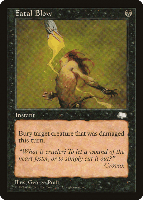 Fatal Blow (67) — Weatherlight