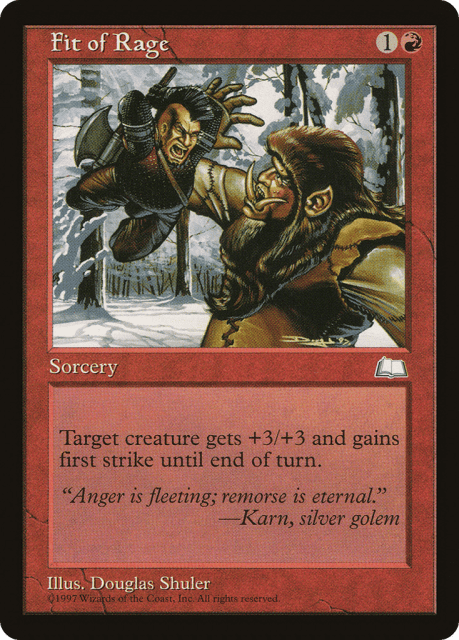 Fit of Rage (102) — Weatherlight