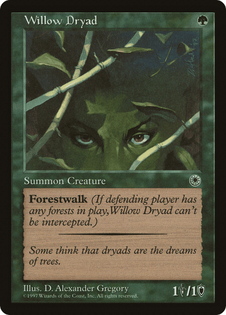 Willow Dryad (193) — Portal