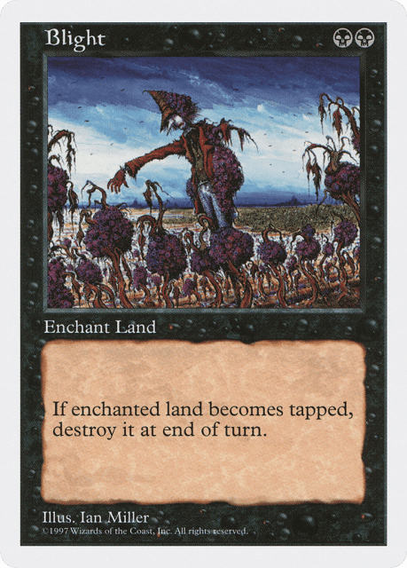 Blight (144) — Fifth Edition