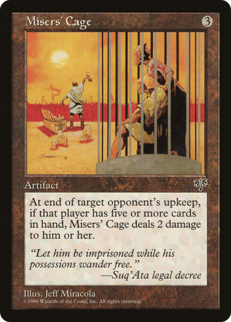 Misers' Cage (311) — Mirage