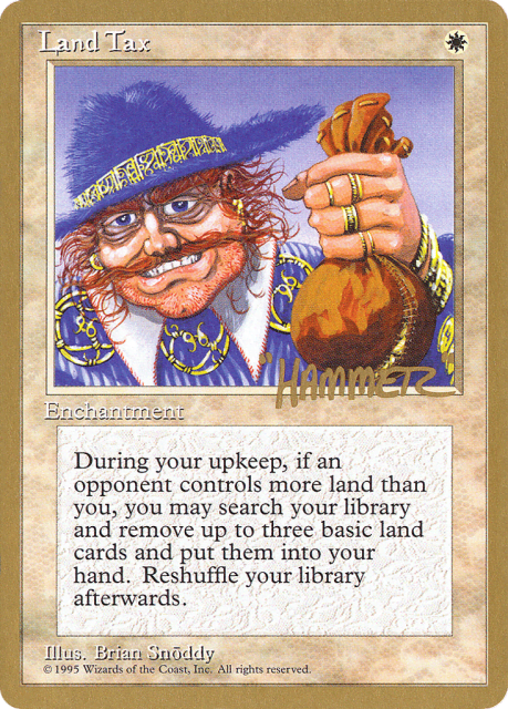 Land Tax (shr34) — Pro Tour Collector Set