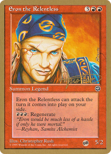 Eron the Relentless (mj73sb) — Pro Tour Collector Set