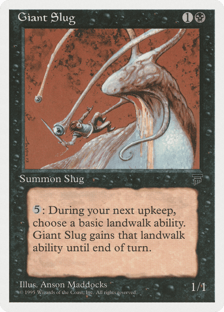 Giant Slug (33) — Chronicles