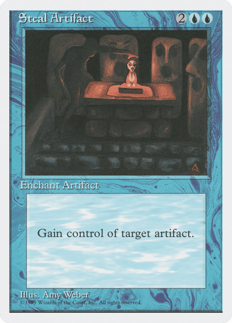 Steal Artifact (105) — Fourth Edition