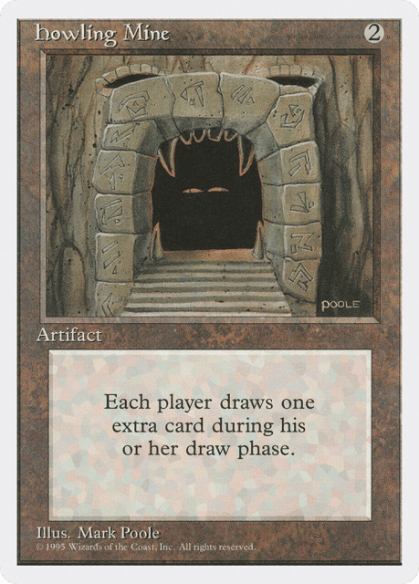 Howling Mine (325) — Fourth Edition