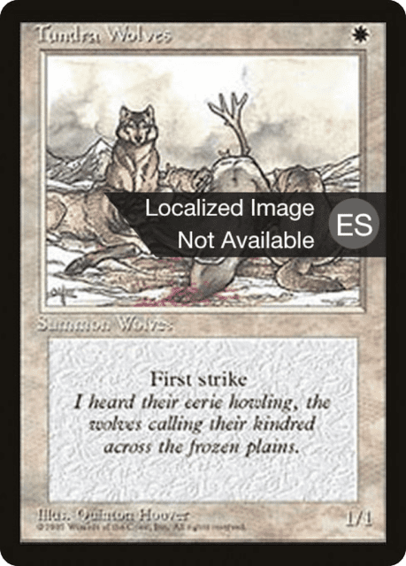 Tundra Wolves (53) — Fourth Edition Foreign Black Border