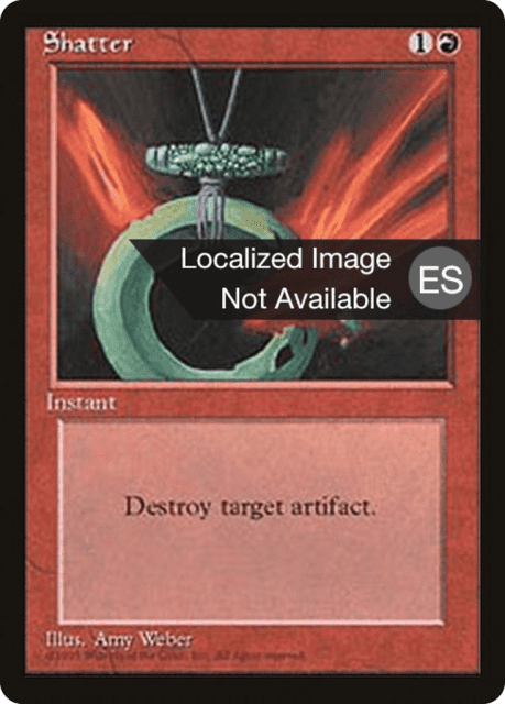Shatter (219) — Fourth Edition Foreign Black Border