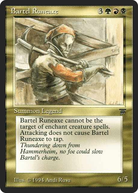 Bartel Runeaxe (222) — Legends