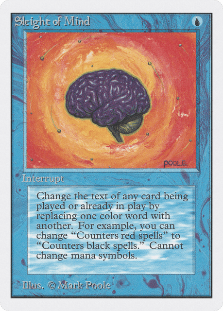 Sleight of Mind (79) — Unlimited Edition