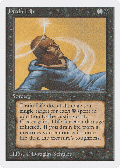 Drain Life (106) — Unlimited Edition
