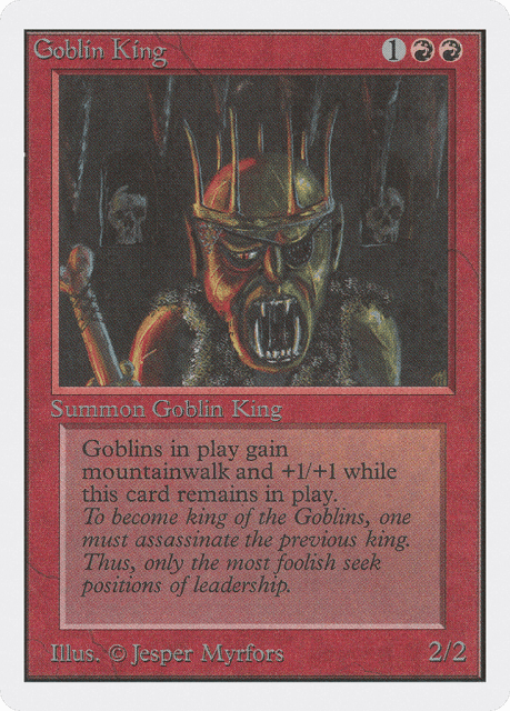 Goblin King (155) — Unlimited Edition