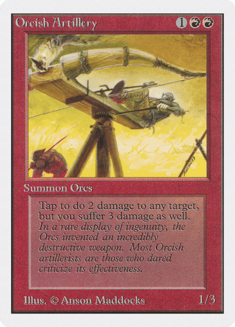 Orcish Artillery (166) — Unlimited Edition