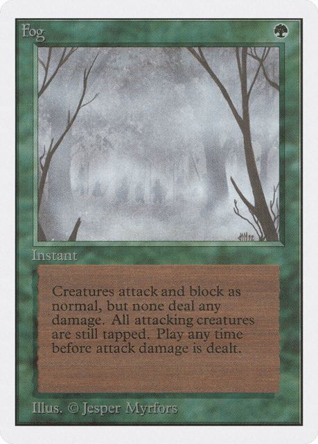 Fog (194) — Unlimited Edition