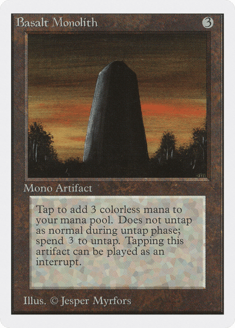 Basalt Monolith (232) — Unlimited Edition