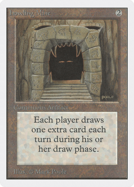 Howling Mine (248) — Unlimited Edition