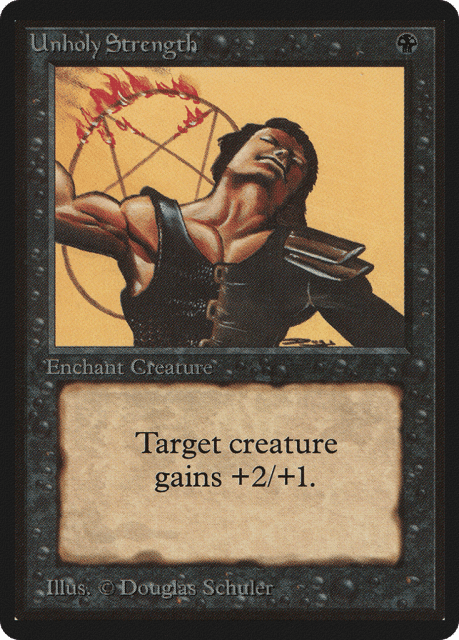 Unholy Strength (132) — Limited Edition Beta