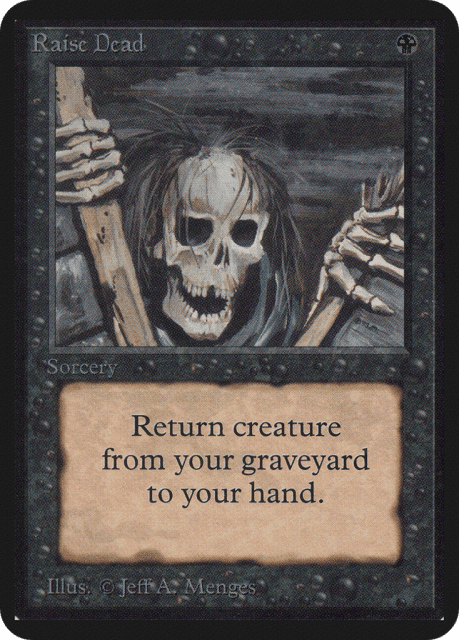Raise Dead (122) — Limited Edition Alpha