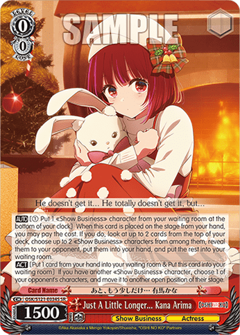 Just A Little Longer... Kana Arima (Holo) — Booster Pack 【OSHI NO KO】 Vol.2