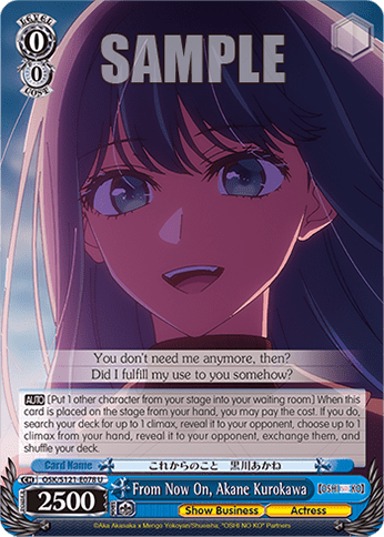 From Now On, Akane Kurokawa — Booster Pack 【OSHI NO KO】 Vol.2