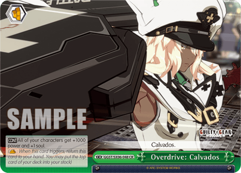Overdrive: Calvados (GGST/SX06-048) — Guilty Gear -Strive-