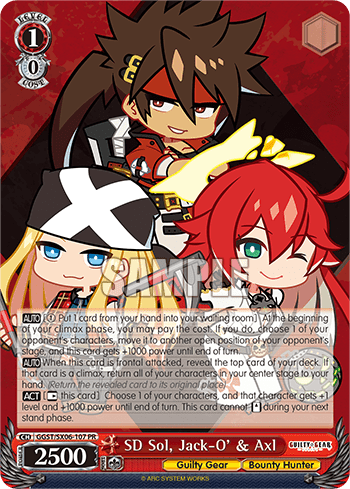 SD Sol, Jack-O' & Axl (GGST/SX06-107) — Guilty Gear -Strive-
