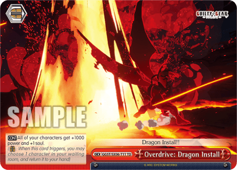 Overdrive: Dragon Install (GGST/SX06-T11) — [TD] Guilty Gear -Strive-