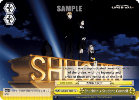 Shuchiin's Student Council (KGL/S79-TE09) — [TD] Kaguya-sama: Love is War