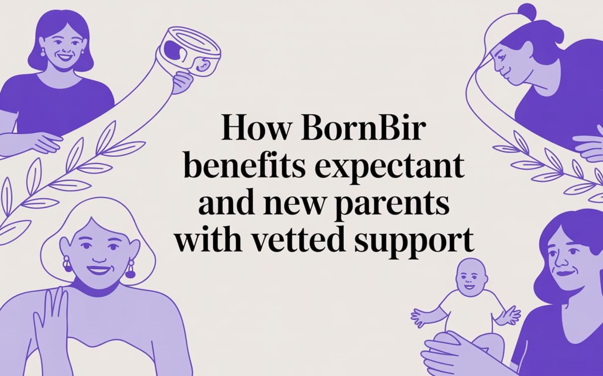 How Bornbir Benefits Expectant and New Parents
