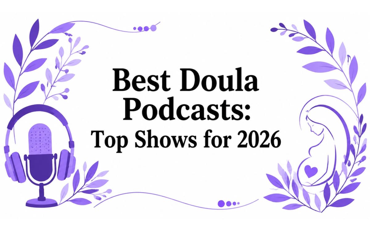 Best Doula Podcasts for 2026