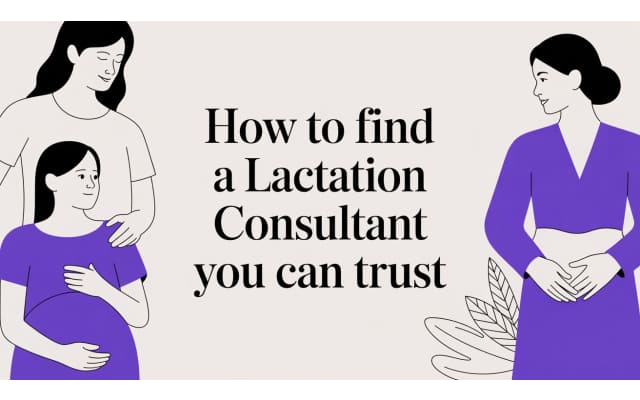 How to Find a Lactation Consultant You Can Trust