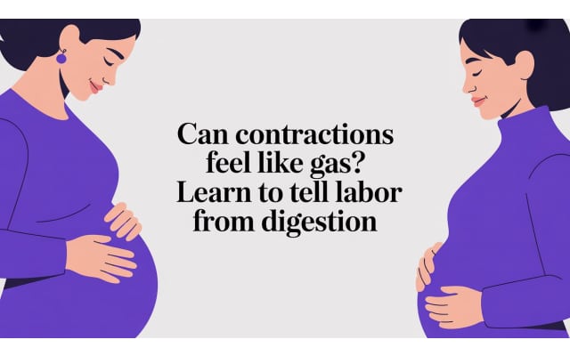 Can Contractions Feel Like Gas? Learn to Tell Labor from Digestion