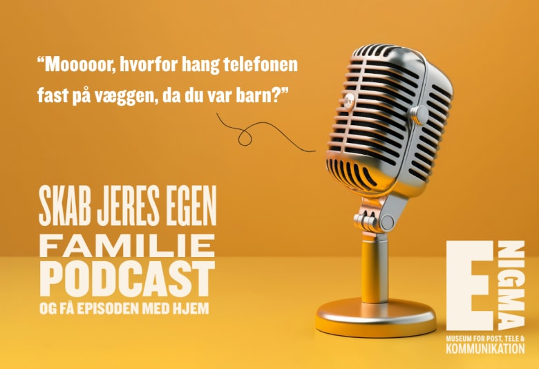 Lav jeres egen familiepodcast. Foto: ENIGMA