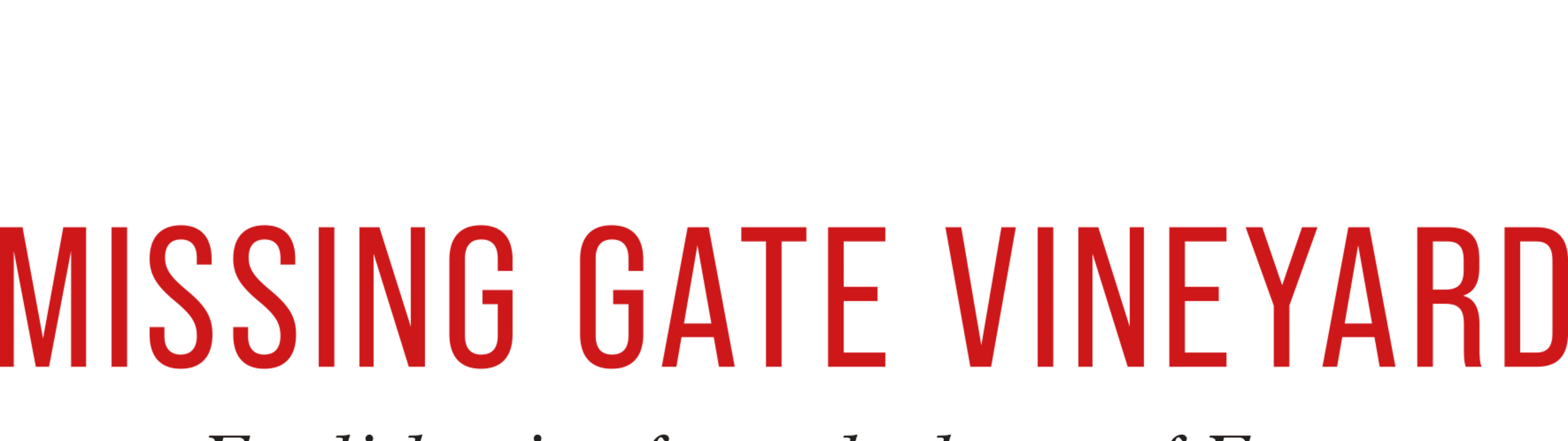 Missing Gate Vineyard