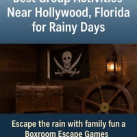 Best Group Activities Near Hollywood, Florida for Rainy Days