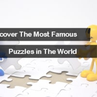 The Most Famous Puzzles in the World