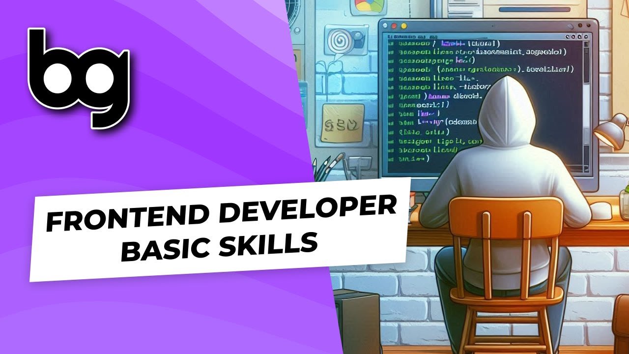 👨🏼‍💻 frontend developer basic skills