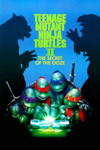 Teenage Mutant Ninja Turtles II: The Secret of the Ooze