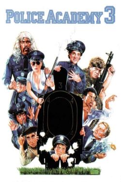 Police Academy 3: Back in Training