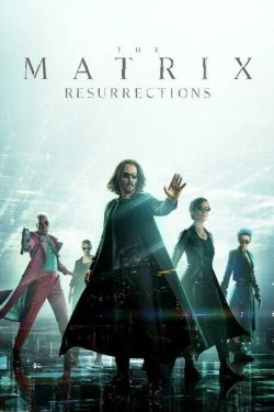 The Matrix Resurrections