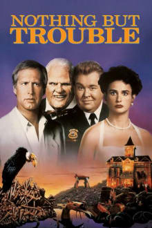 Nothing but Trouble (1991) poster