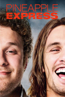Pineapple Express (2008) poster