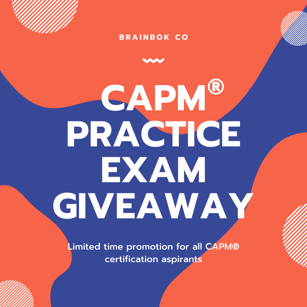 BrainBOK - FREE CAPM Practice Exam Giveaway