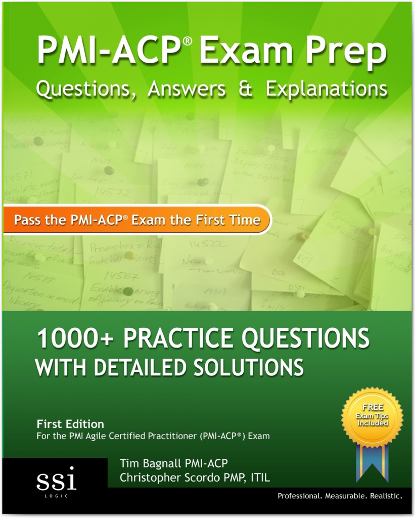 Book Review - PMI-ACP Exam Prep by Chris Scordo (1000+ Practice Questions)