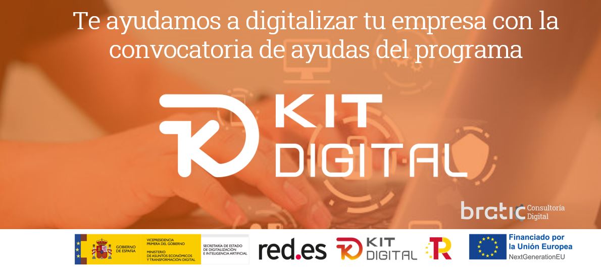 Cómo puedes aprovechar la ayuda del Programa Kit Digital