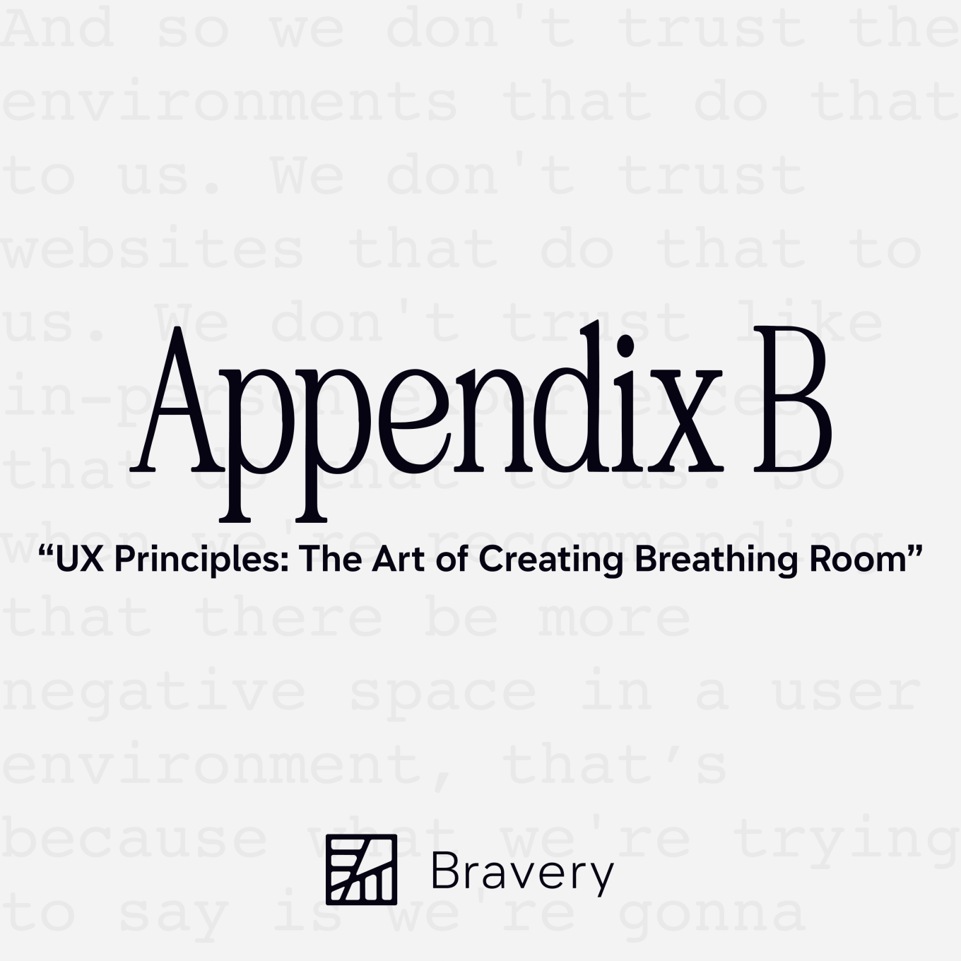 Appendix B Episode 21, text is present that reads, "UX Principles: The Art of Creating Breathing Room"