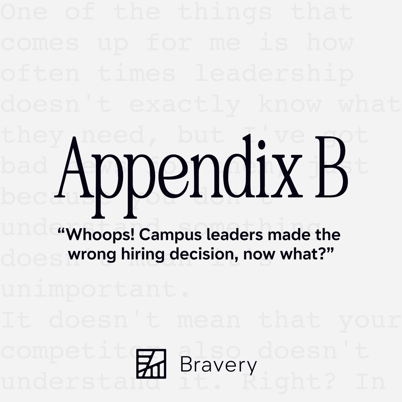 Appendix B Episode 12, text is present that reads, "Whoops! Campus leaders made the wrong hiring decision. Now what?"